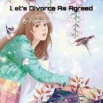 Let's Divorce As Agreed