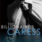 The billionaire's caress