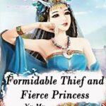 Formidable Thief and Fierce Princess