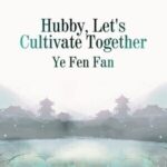 Hubby, Let's Cultivate Together