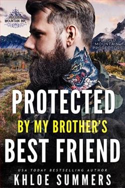 Protected by my brothers best friend