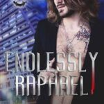 Endlessly raphael