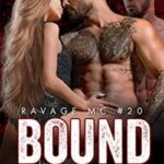 Bound by passion (ravage mc)