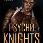 Psycho knights