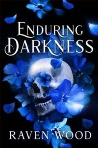 Enduring darkness