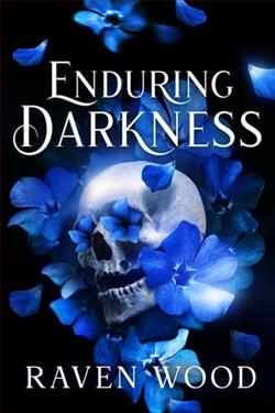 Enduring darkness