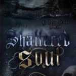 Shattered soul