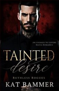 Tainted desire