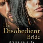 His disobedient bride