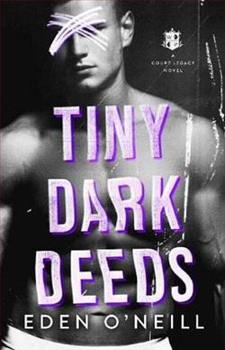 Tiny dark deeds