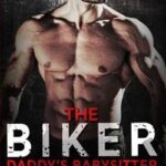 The biker daddy's babysitter