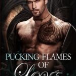 Pucking flames of love