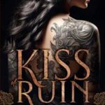 Kiss of ruin (brutal empire)