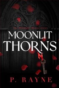 Moonlit thorns