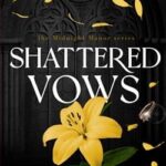 Shattered vows