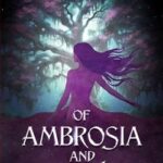 Of ambrosia and stone