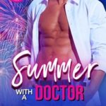 Summer with a doctor