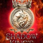 Shadow king's redemption