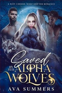 Saved by her alpha wolves