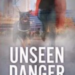 Unseen danger