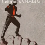 Global Farming: Starting With A Full-leveled Farm