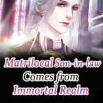 Matrilocal Son-in-law Comes from Immortal Realm