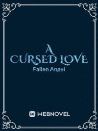 A Cursed Love