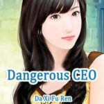 Dangerous CEO