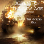 Advent of the New Age