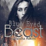 Blue Eyed Beast (#1- Blue Eyed Luna Series)