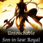 Untouchable Son-in-law: Royal King is Back