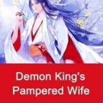 Demon King's Pampered Wife