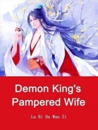 Demon King's Pampered Wife