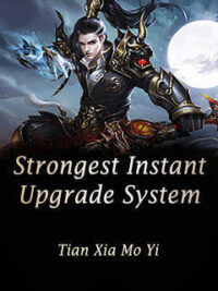 Strongest Instant Upgrade System